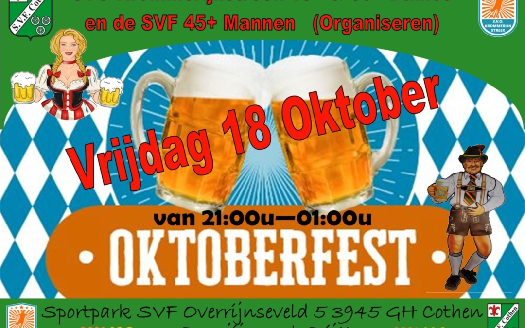 SVF Oktoberfest vrijdag 18 oktober!